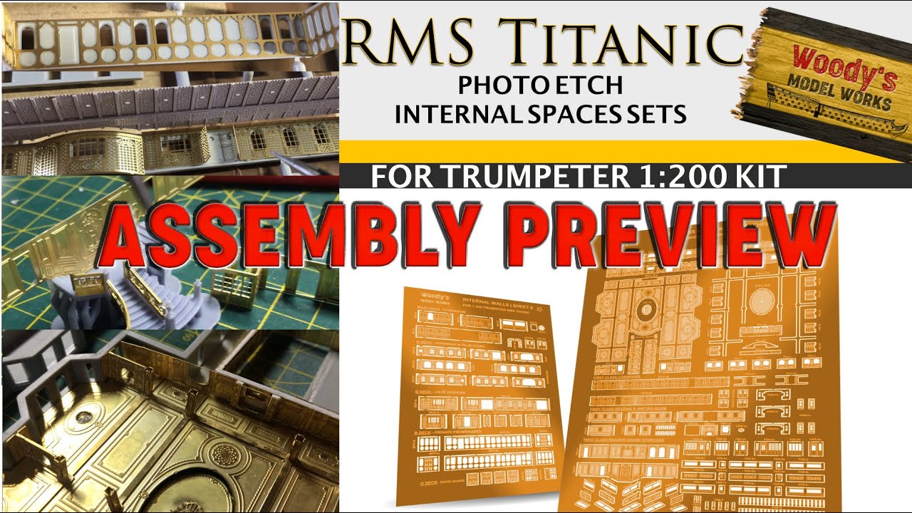 New Internal Spaces Photo Etch sets Titanic 1:200