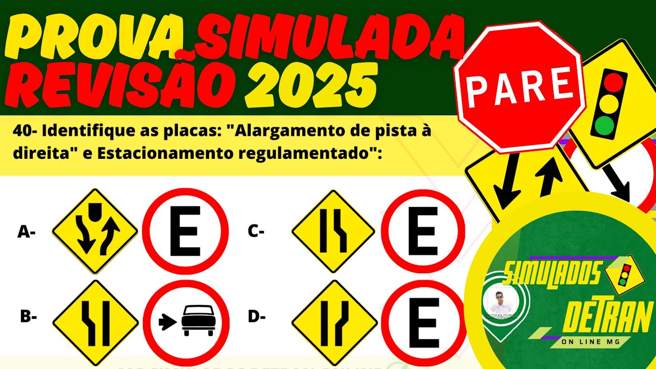 PROVA SIMULADA DO DETRAN 2025 com 40 quest&otilde;es REAIS - Simulado DETRAN 2025