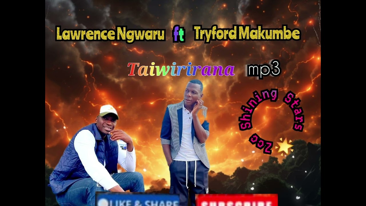 LAWRENCE NGWARU FT TRYFORD MAKUMBE
