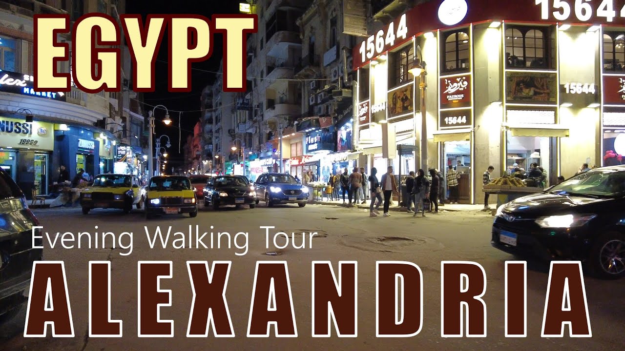 Alexandria. Egypt. Downtown. Night Time Walking Tour. 4K