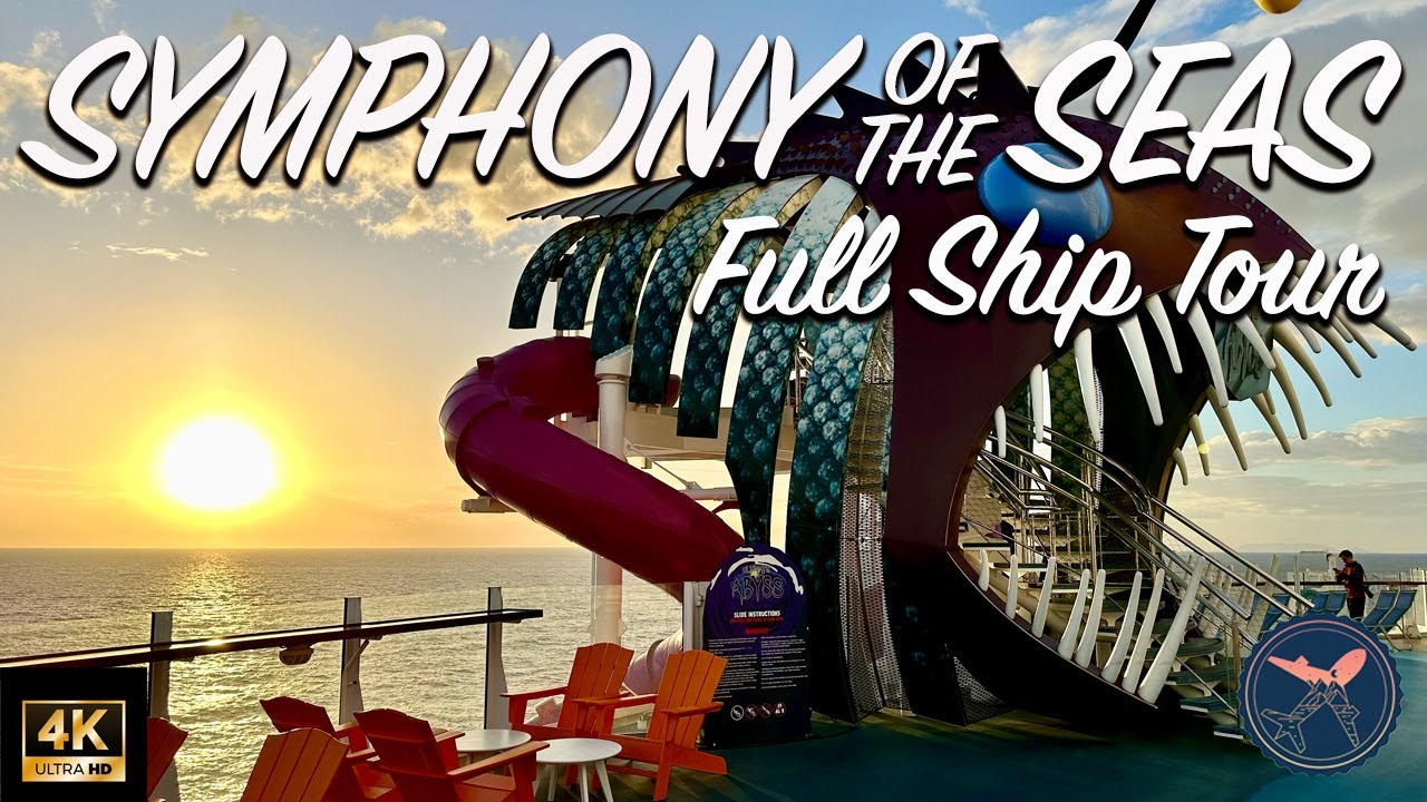 Symphony of the Seas | Royal Caribbean | Full Ship Tour & Walkthrough