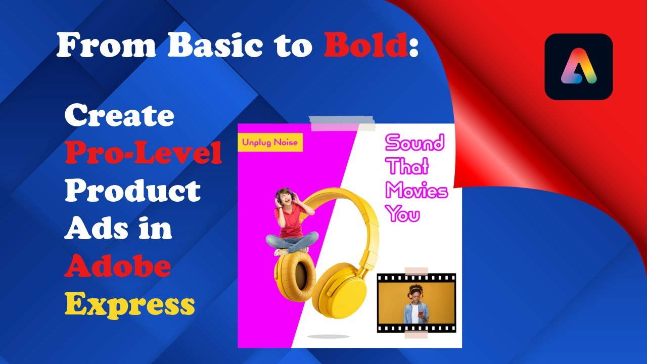 Create Eye-Catching Product Ads in Adobe Express