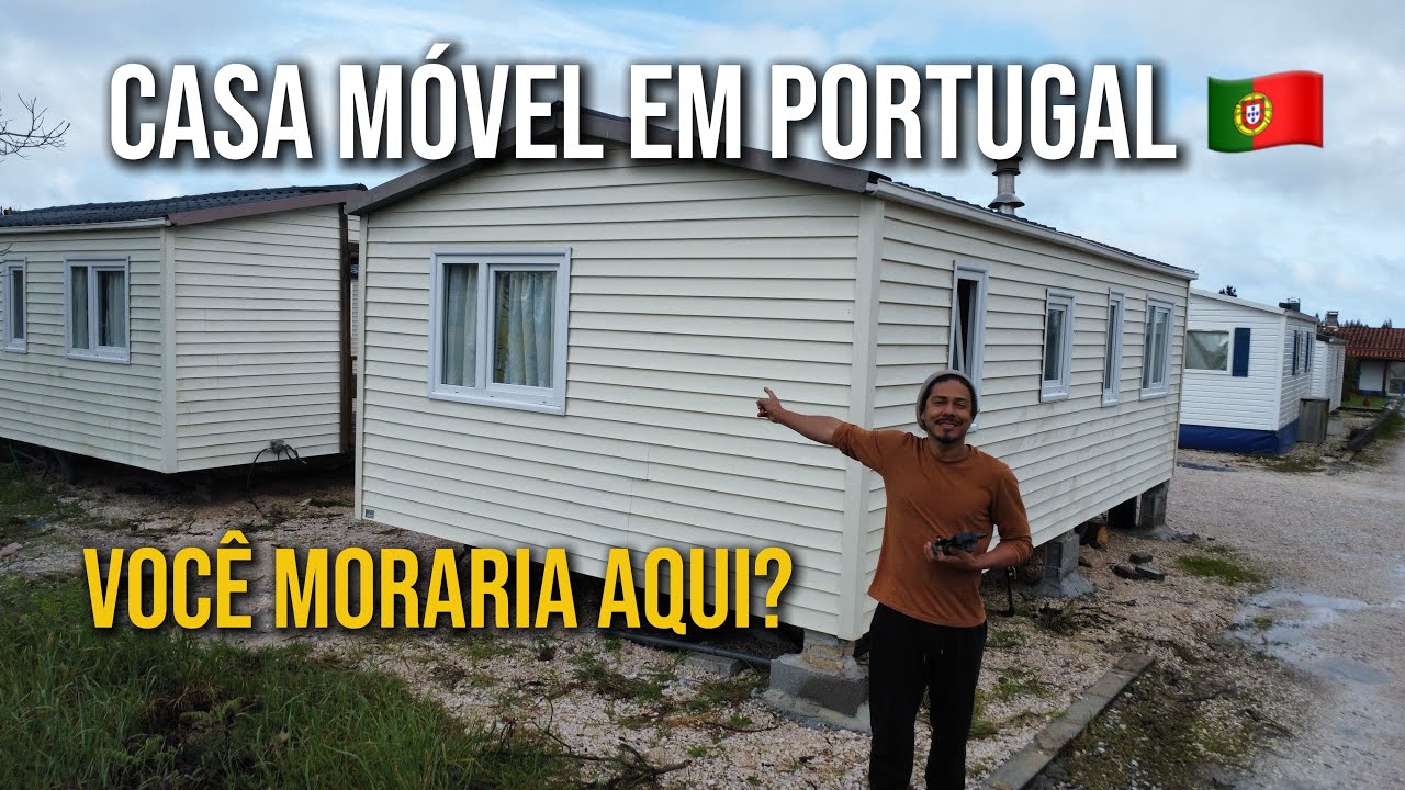 Quanto custa morar numa Casa M&oacute;vel em Portugal? Tour completo! 