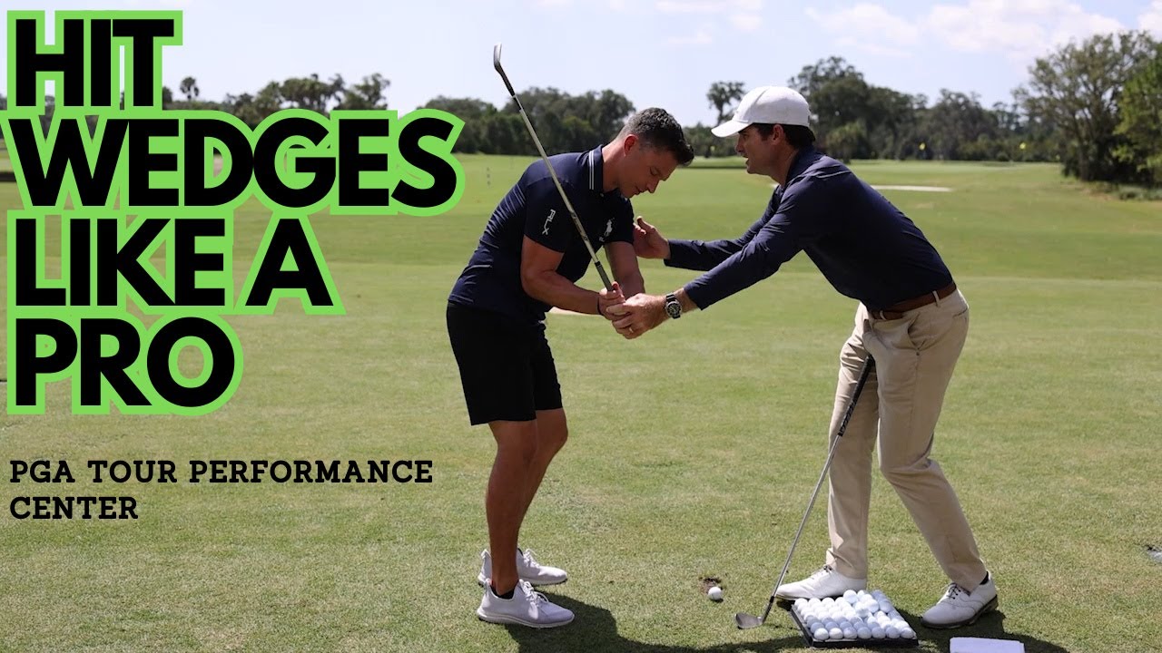 Hit Wedges Like a Pro!