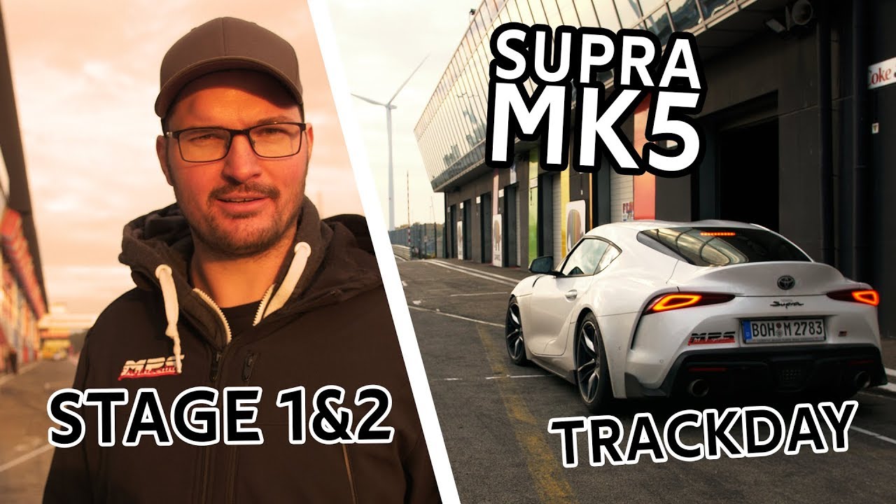 Toyota Supra MK5 - Stage 1&2 Trackday Zolder - MPS Engineering