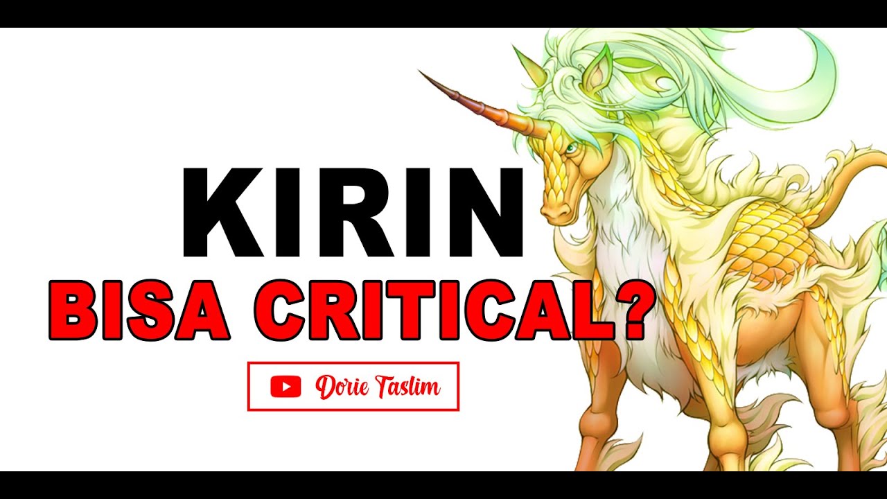 The Great Merchant - Sinsu Kirin Has Critical??!!