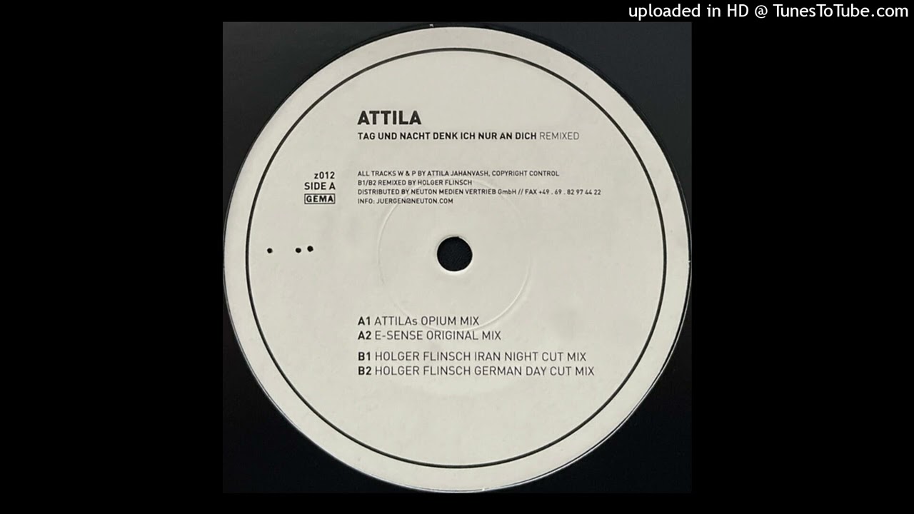 Attila Jahanvash - Tag Und Nacht Denk Ich Nur An Dich (Holger Flinsch German Day Cut Mix)