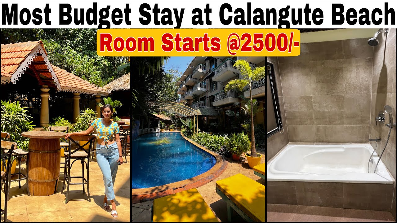 Most budget stay at Calangute beach , Goa | Rooms starts @2500/- only | Budget hotel in North Goa