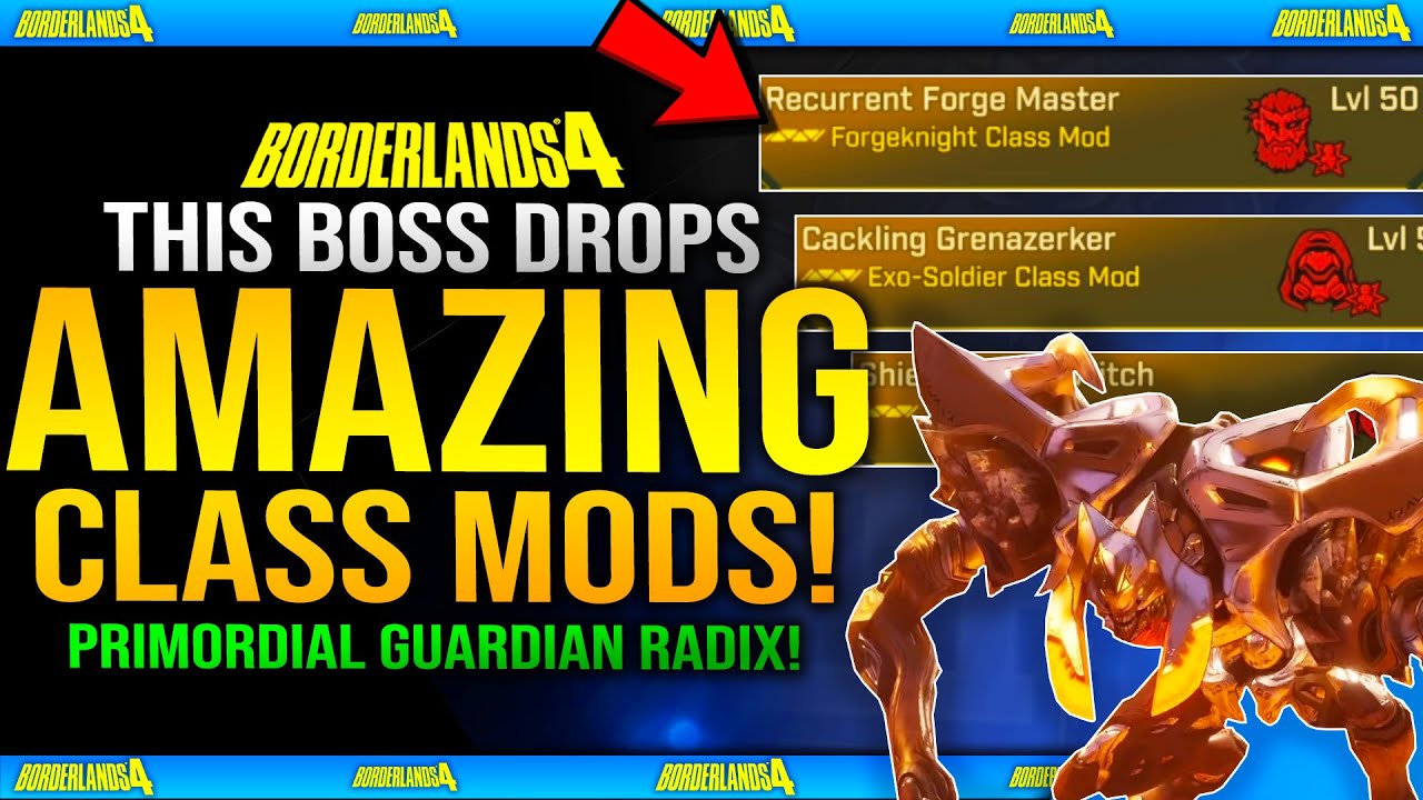 This Boss Drops 4 AMAZING CLASS MODS in Borderlands 4 - Primordial Guardian Radix Boss Guide