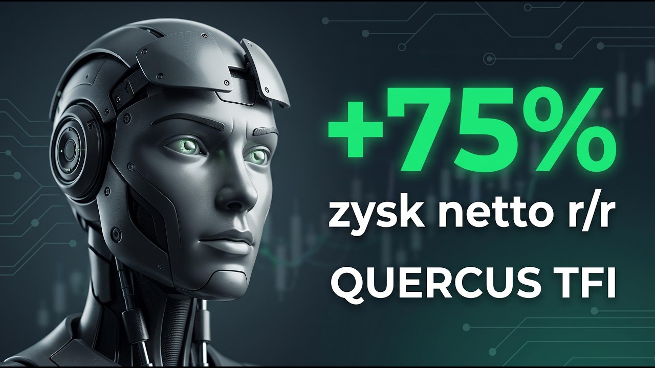 Zysk +75%, a sp&oacute;łka dalej tania! | Quercus TFI AI Analiza Fundamentalna
