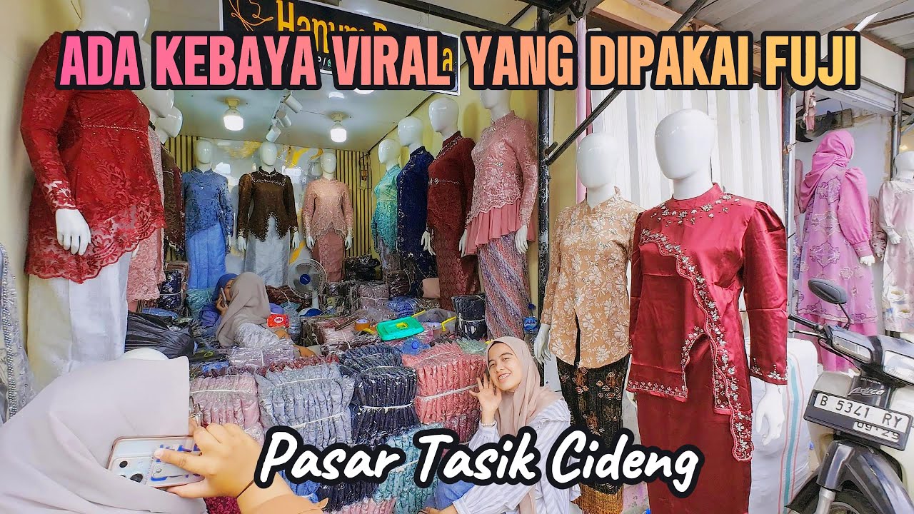 KELILING PASAR TASIK CIDENG JAKARTA | KETEMU KEBAYA VIRAL YANG DIPAKAI FUJI