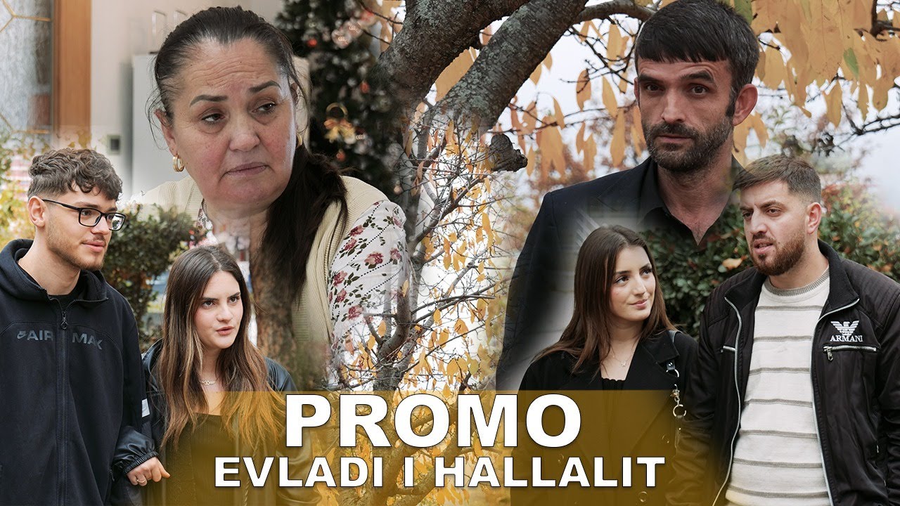 Promo - EVLADI I HALLALLIT
