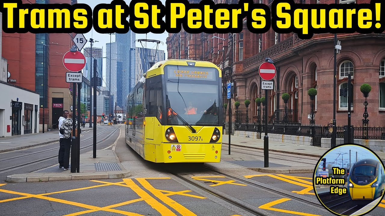 Trams at St Peter's Square!