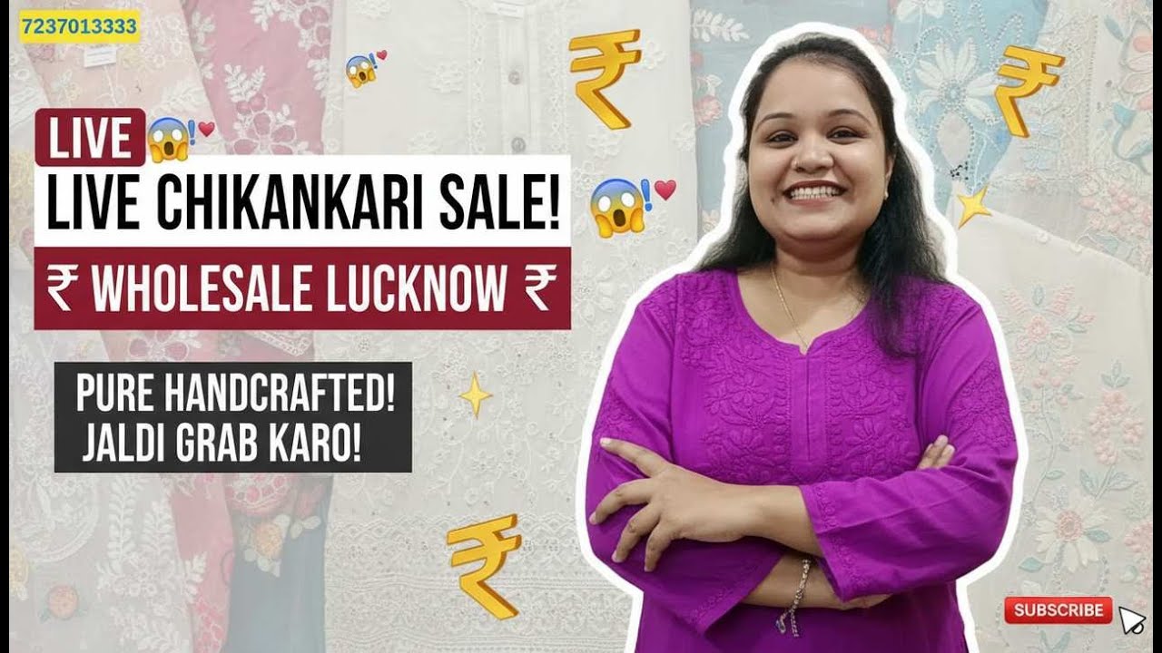 LIVE Chikankari Sale | Pure Handcrafted from Lucknow | Wholesale Prices