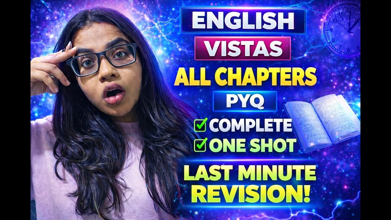 ALL VISTAS CHAP PYQS | CLASS12VISTAS #cbseboards2026 #class12 #english #livestream