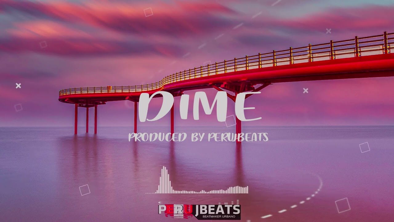 Beat Reggaeton Romántico 2024 - Dime ( Prod. By Perujbeats )