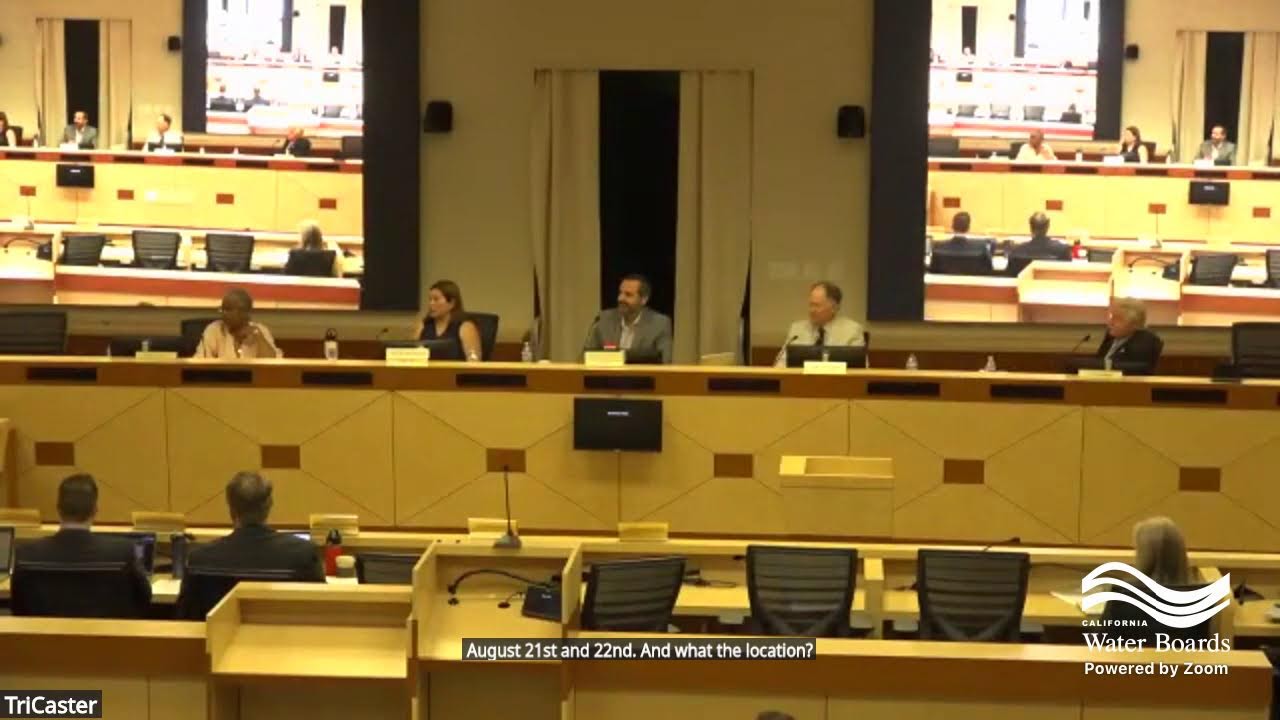 20 June 2025 - Central Valley Regional Water Board Meeting