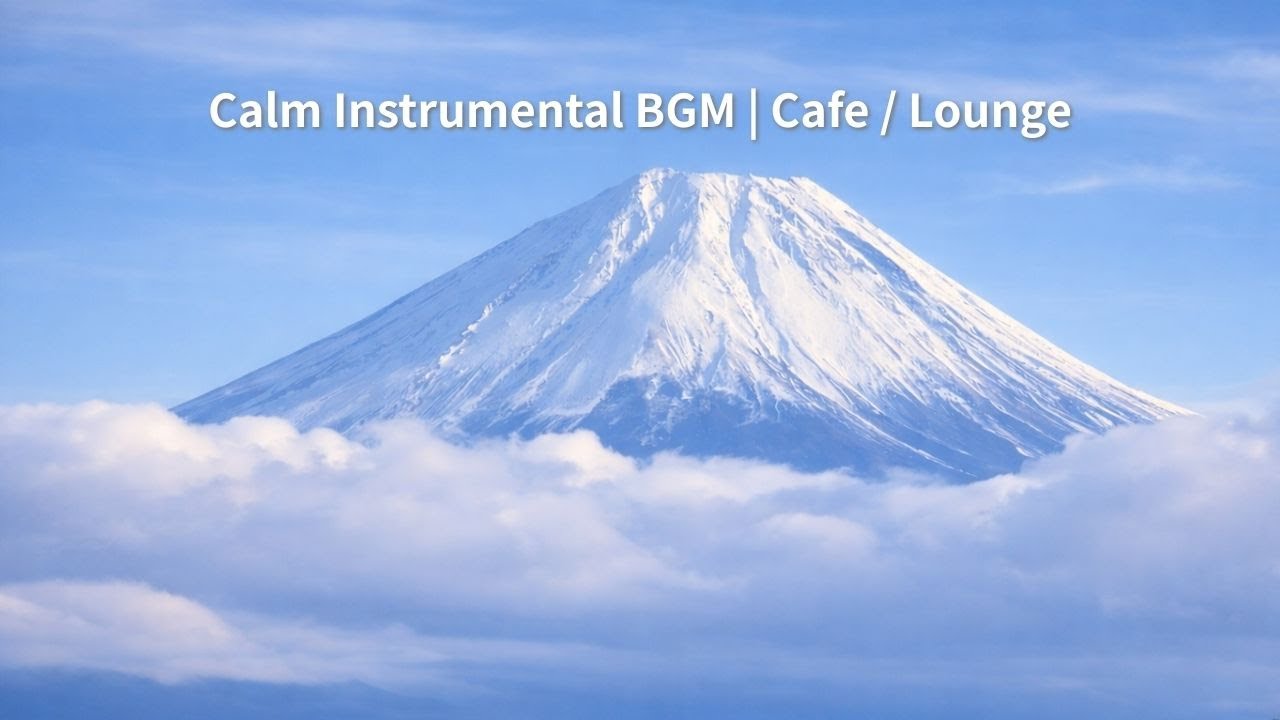 Calm Instrumental BGM | Cafe / Lounge
