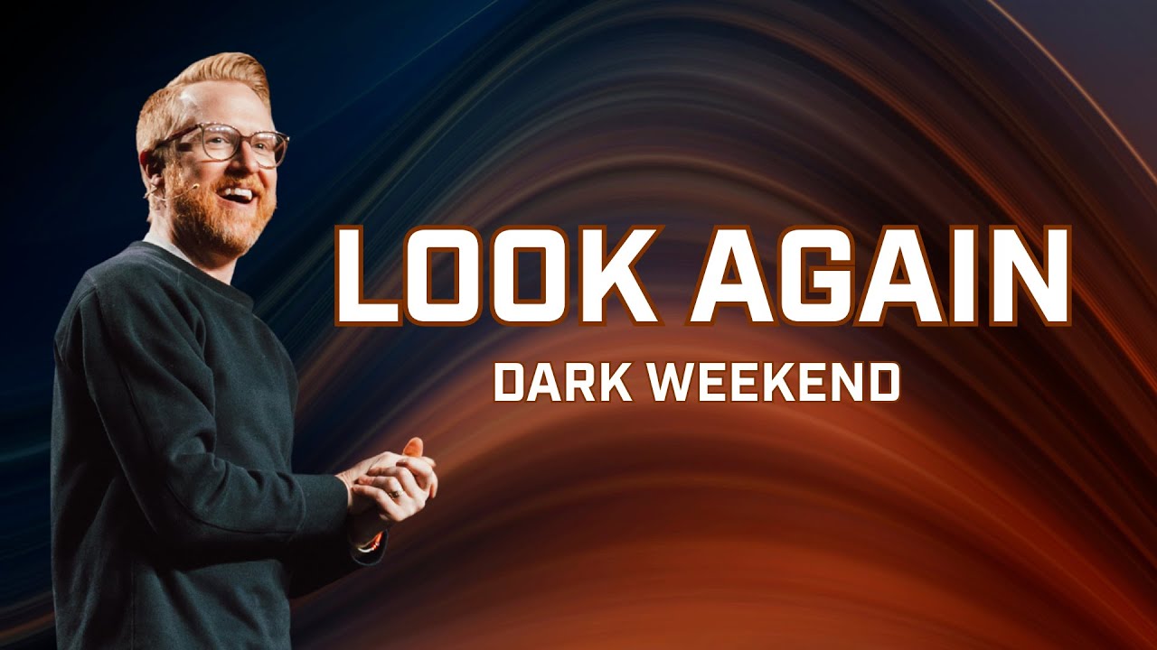 Dark Weekend | Pastor Mark Johnston