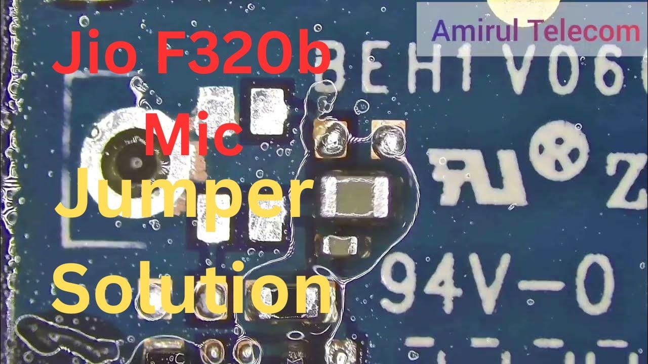 Jio F320b Mic Jumper Solution | Jio F320b Mic Jumper Solution Hang Problem Solution 🔥🔥