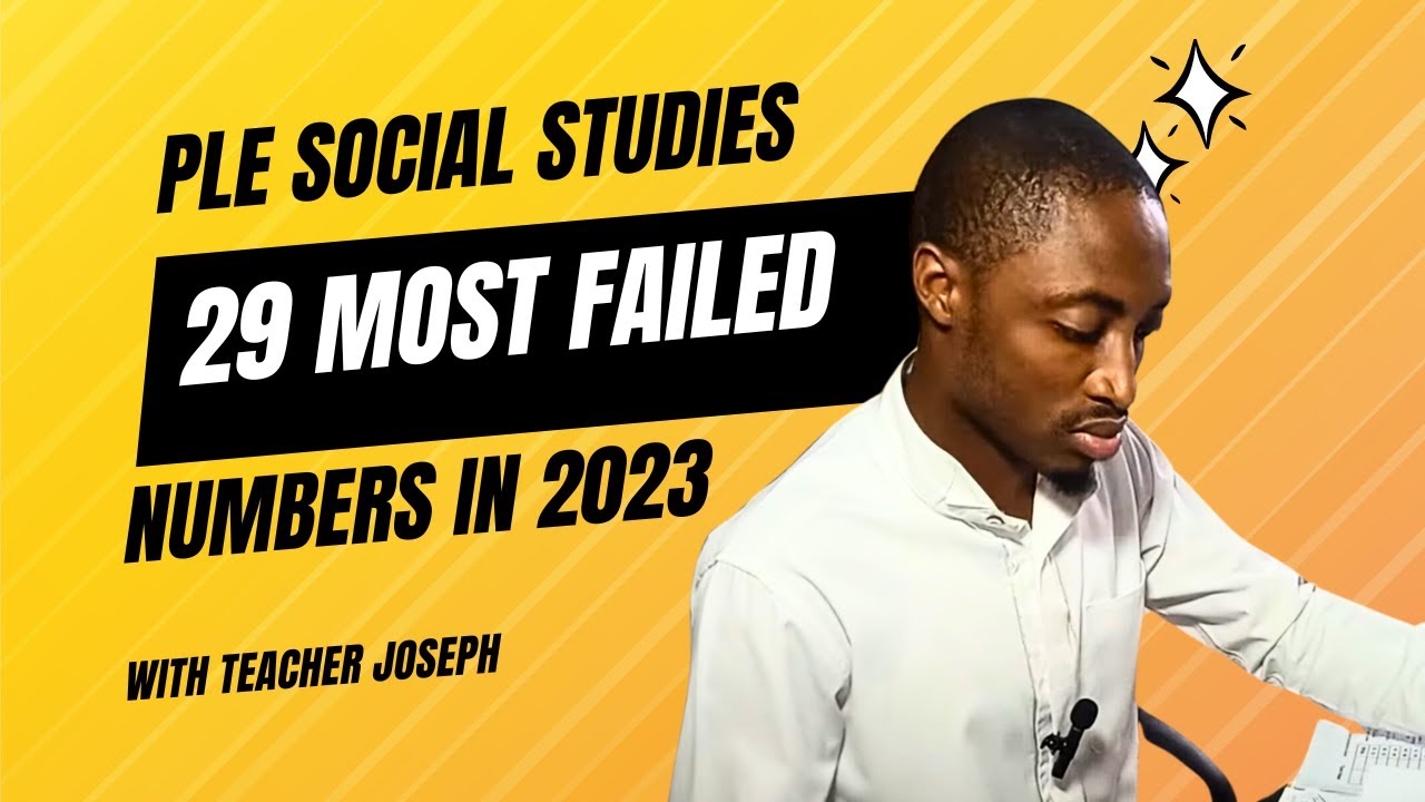 PLE Social Studies: 29 Most Failed Questions in 2023!