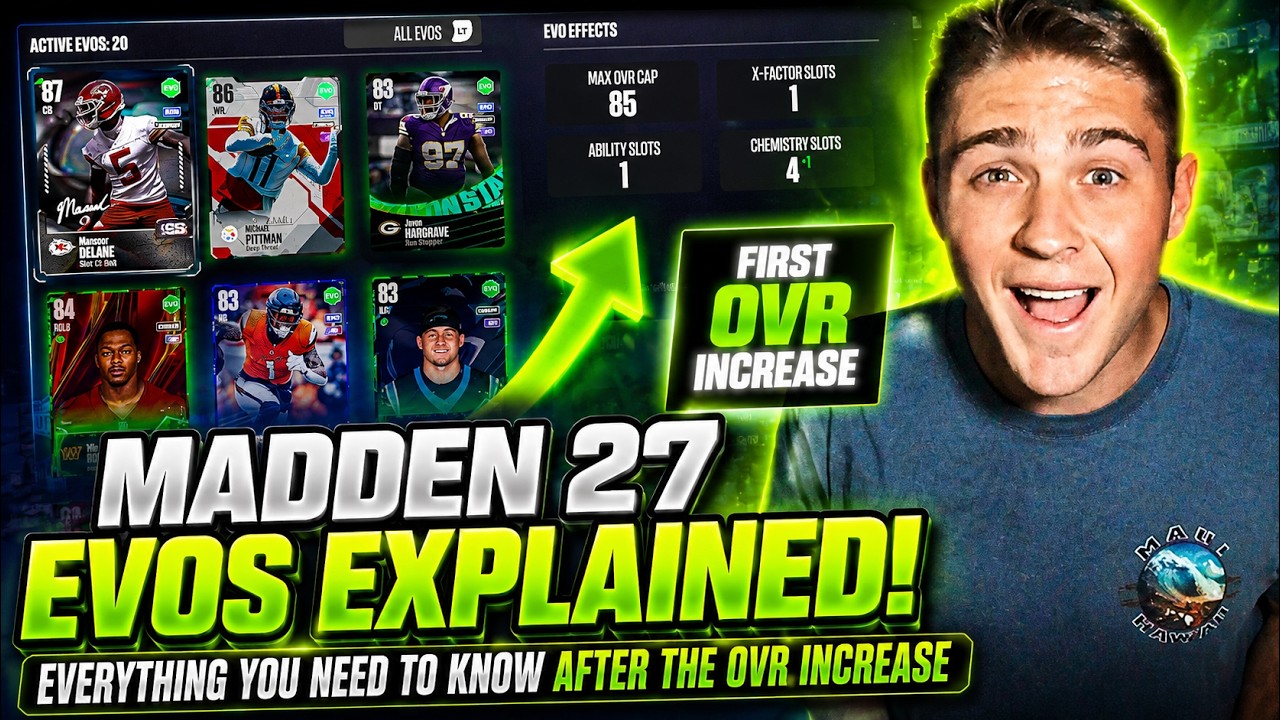 Madden 27 EVOS Explained! Everything You NEED to Know After the OVR Increase!