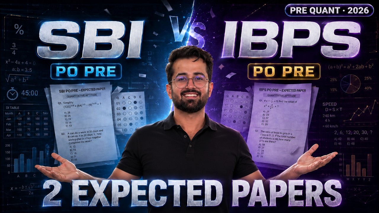 SBI PO & IBPS PO Pre 2026 Quant Expected Papers | 2 Papers That Feel Like Real Exam | Aashish Arora