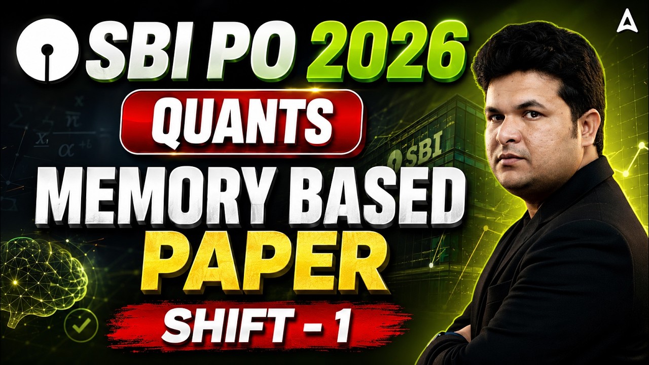 SBI PO 2026 Quants Memory Based Paper | Shift 1 Quantitative Aptitude Solutions