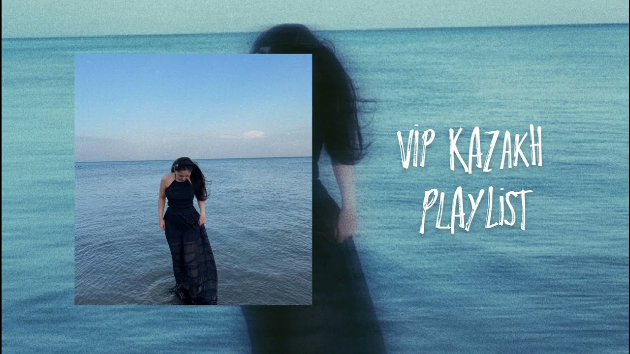 VIP KAZAKH PLAYLIST | ВИП КАЗАХСКИЕ ПЕСНИ | 2025  