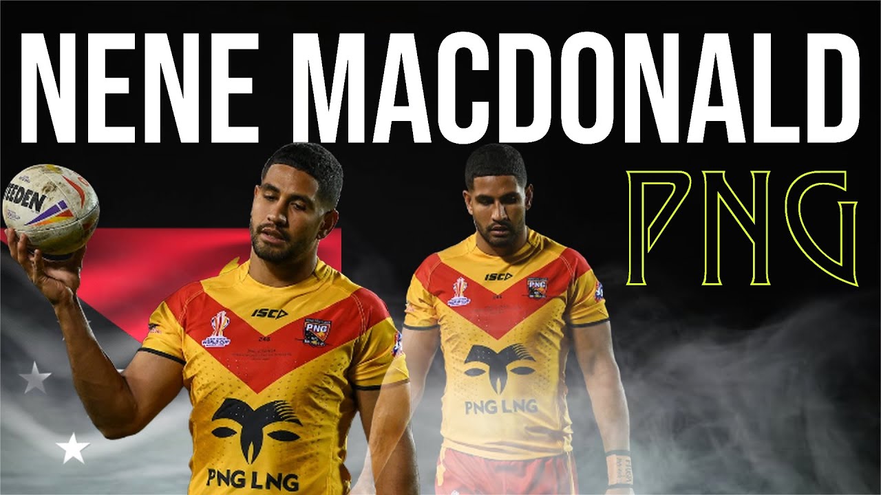 Nene Macdonald | PNG Kumuls ᴴᴰ