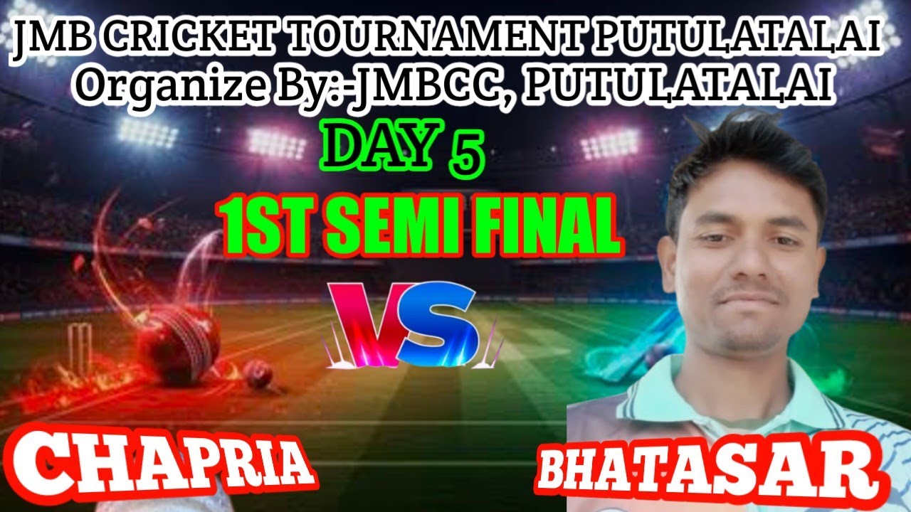 CHAPRIA V'S BHATASAR//1ST SEMI FINAL