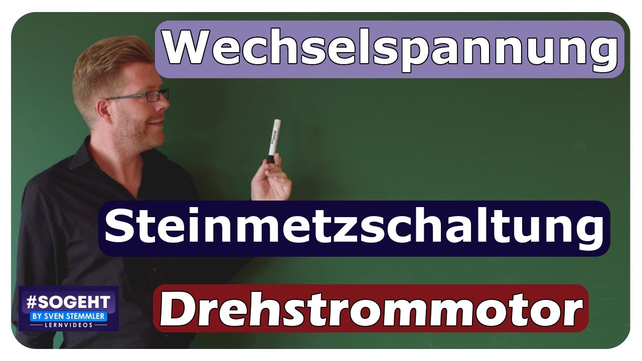 Steinmetzschaltung - Drehstrommotor an Wechselspannung - einfach und anschaulich erklärt