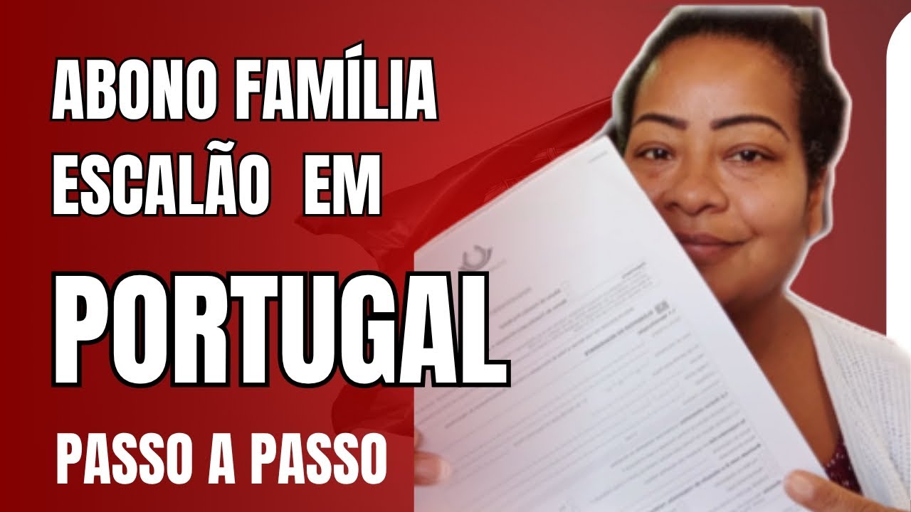ABONO FAMÍLIA, ESCALÃO, O QUE É? COMO COLICITAR?TE ENSINO PASSO A PASSO🇵🇹