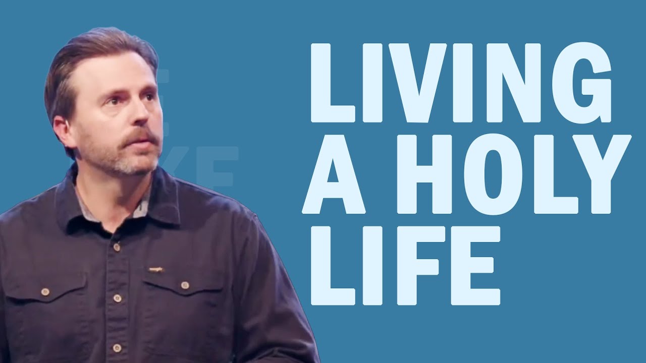Living a Holy Life | Pastor Kirk Coffman | Harvest Hill Church