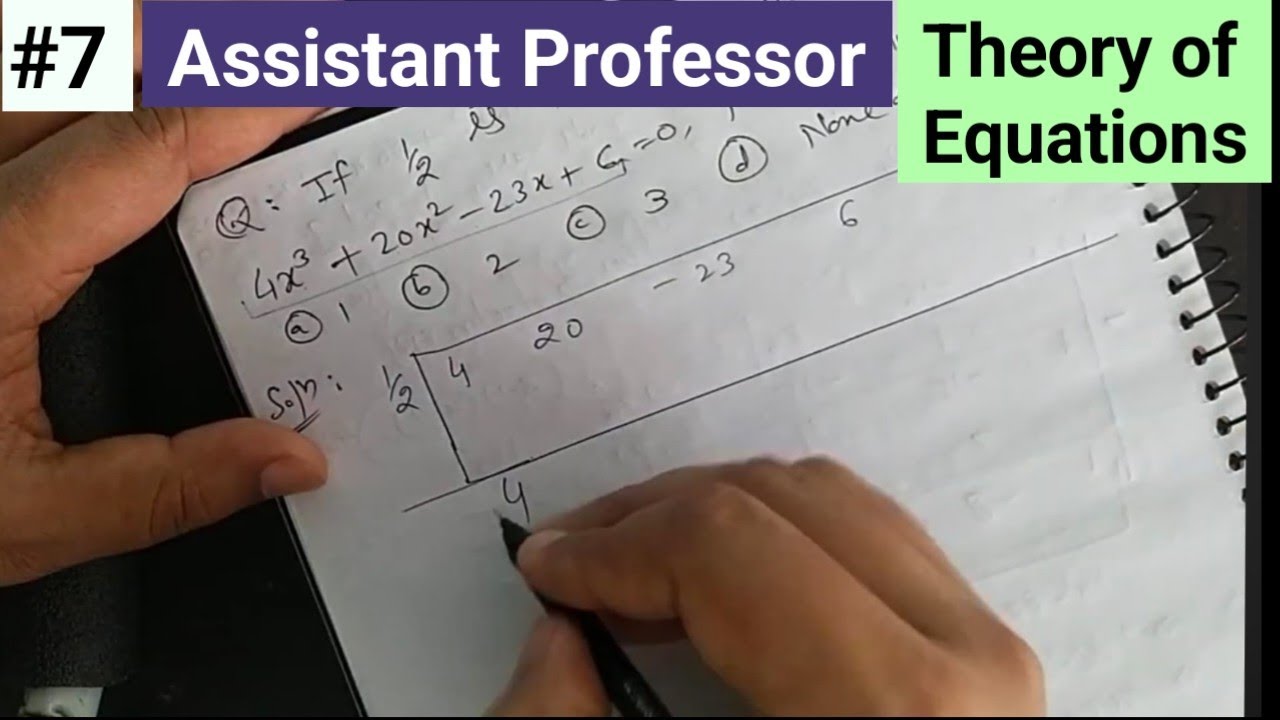 Theory of Equations समीकरणों का सिद्धांत Assistant Professor Maths CG APPSC 