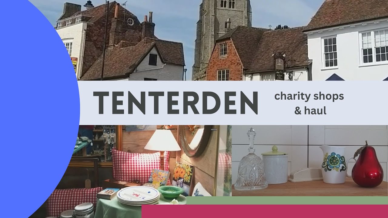 What are the charity shops like in Tenterden?