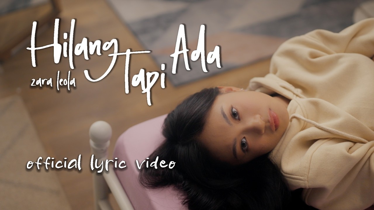 Zara Leola - Hilang Tapi Ada (From Viu Original “Saudade”) | Official Lyric Video