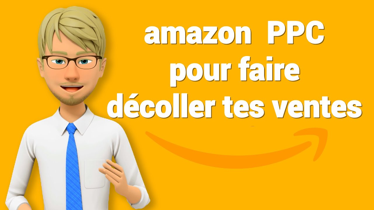 🛩️ AMAZON PPC pour faire décoller tes ventes