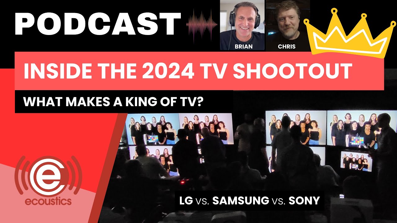 2024 TV Shootout - An Inside Look - Do the Results Matter? Yes, and Here's Why.