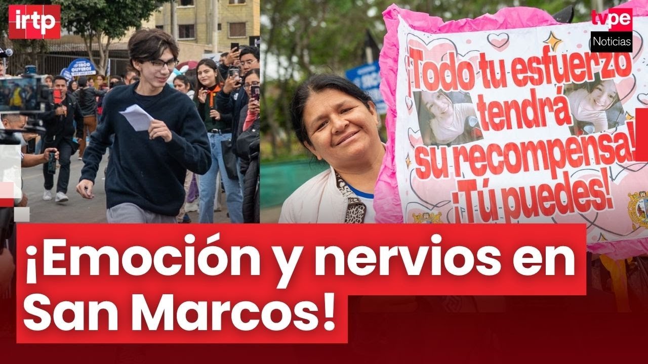 Examen de admisión en San Marcos 2026-I: padres emocionados y jóvenes con el sueño de ingresar