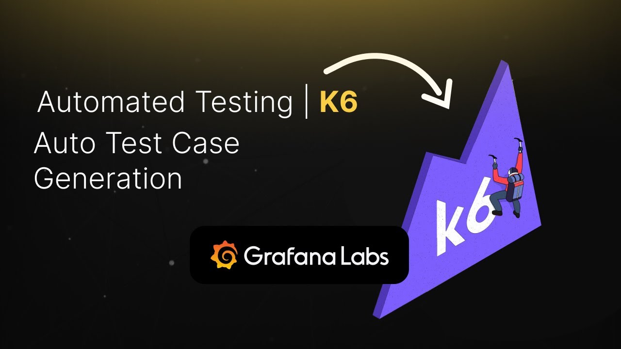 Automated Testing k6  Auto Test Case Generation (Part 4)