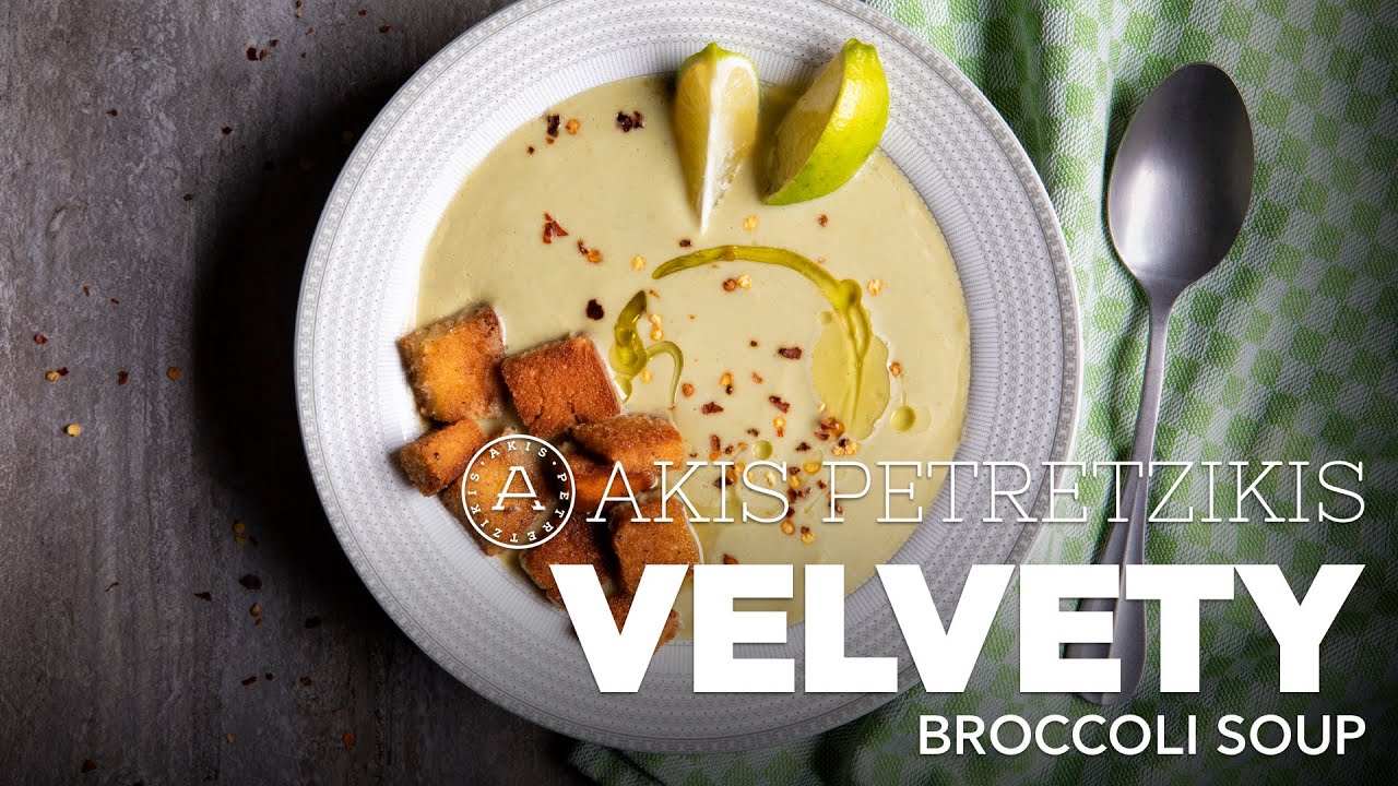 Velvety Broccoli Soup | Akis Petretzikis