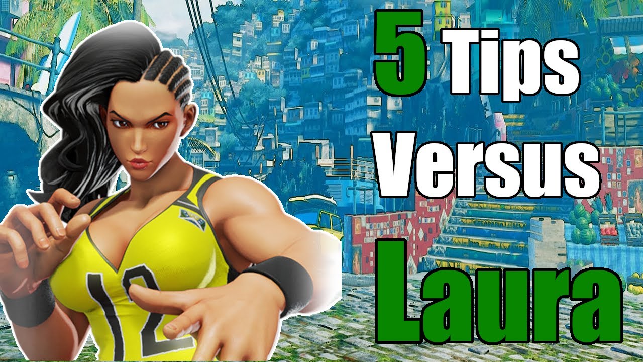 SFV 5 Tips to help you online (How to win against Laura / Laura matchup guide Season 5/ 2020)