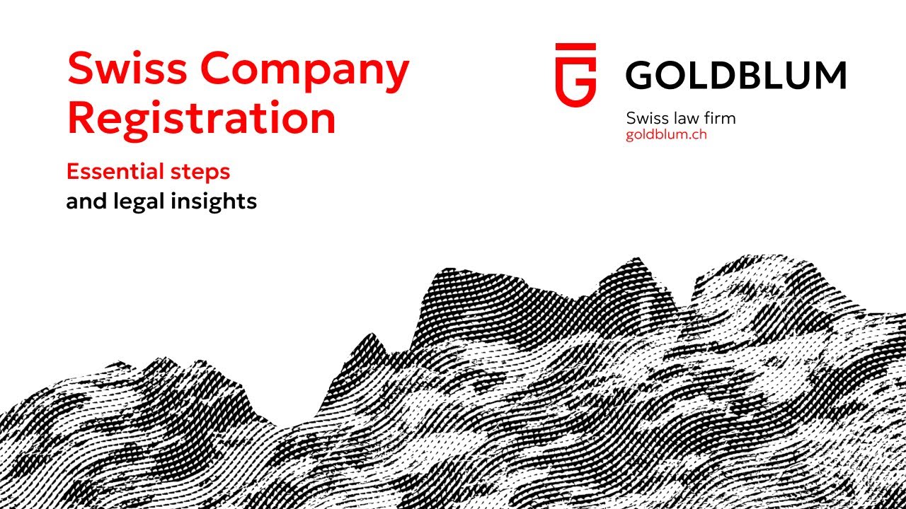 Swiss Company Formation Explained: How to Register a Company in Switzerland in 2025