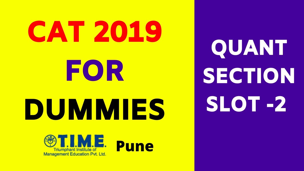 CAT 2019 Solutions | Quant Section | Slot 2 (Part -1)