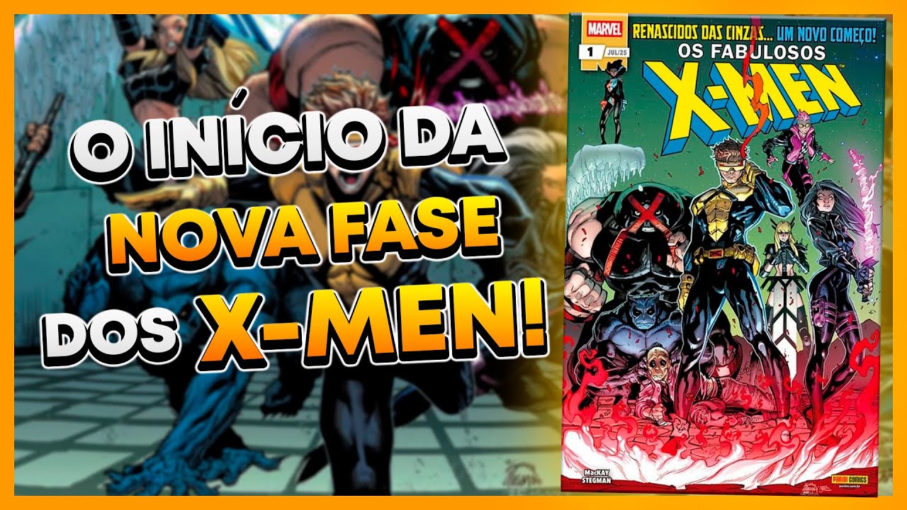 FABULOSOS X-MEN - O começo da nova mensal do grupo!