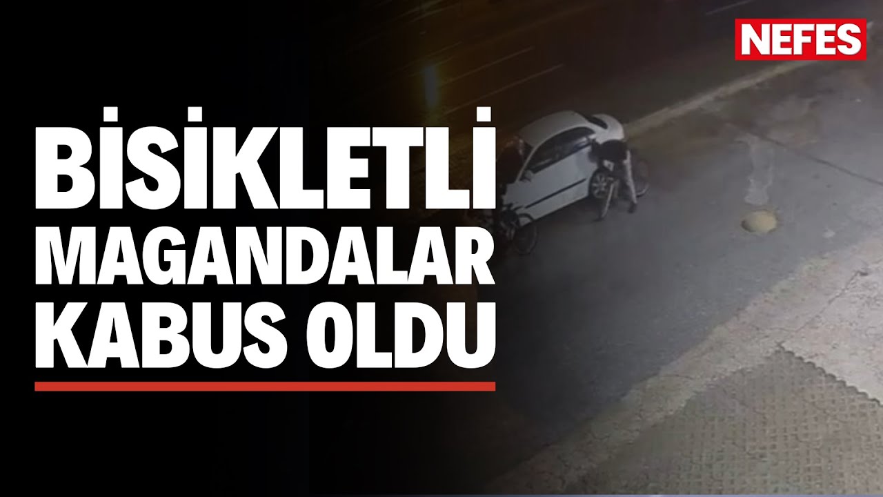 Bisikletli magandalar sürücülerin kabusu oldu: Araçların lastiklerini kesip tuvalete zarar verdiler