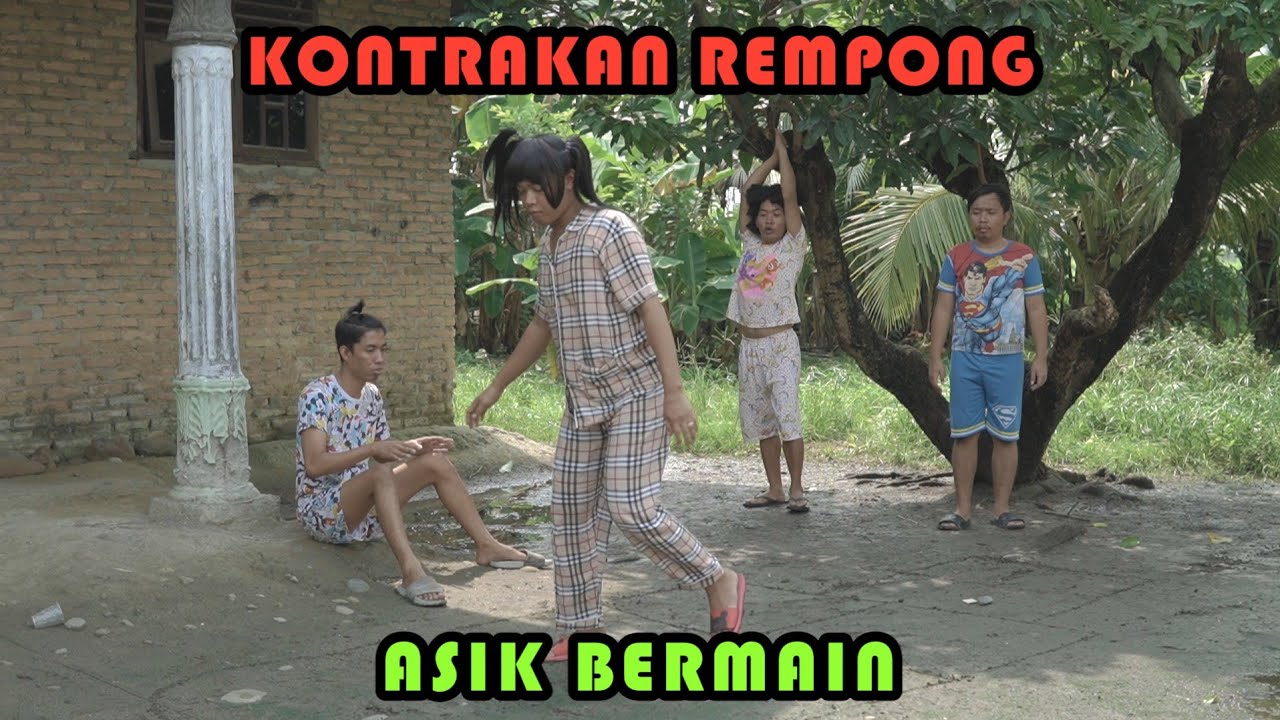 ASIK BERMAIN || KONTRAKAN REMPONG EPISODE 339