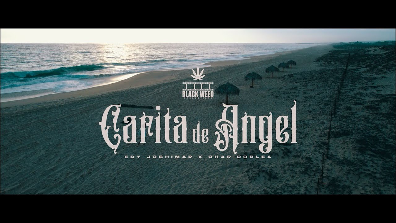 Edy Joshimar x Char DobleA - CARITA DE ANGEL   ( Video Oficial )