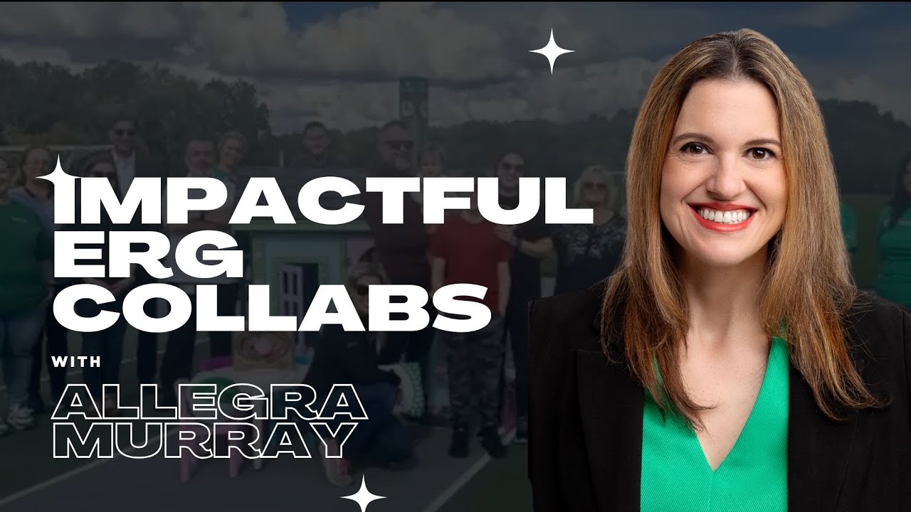 How to Build Intersectional ERG Programs for Parents and Caregivers with Allegra Murray